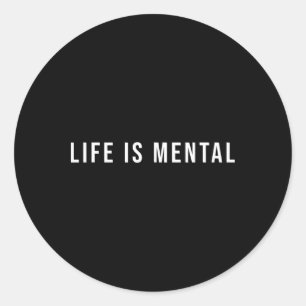 Adesivo Camiseta Vida É Mental Saúde Mental Positiva Para
