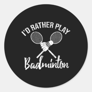 Adesivo Camiseta Vintage Divertida Eu Preferiria Jogar Bad