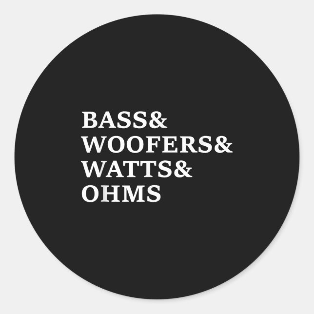 Adesivo Camisetas engraçadas De Áudio De Carro B E Woofers (Frente)