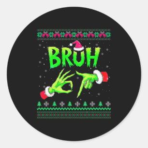 Adesivo Camisola Feia de Natal Bruh 67 Seis Sete Meme 6 7 