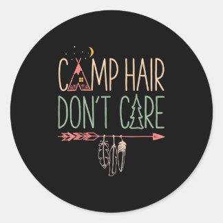 Adesivo Camp Hair Não Se Importa Com Acampamento Engraçado