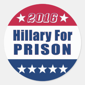 Adesivo Campanha 2016 | Hillary For PRISON