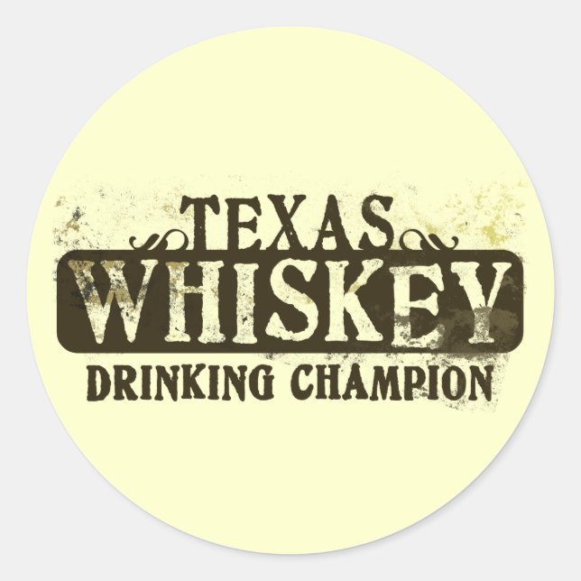 Adesivo Campeão do Bebendo Whiskey do Texas (Frente)