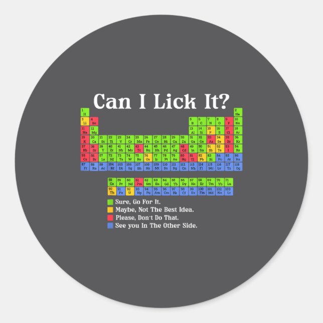 Adesivo Can I Lick It Periodic Table Chart Science Teacher (Frente)