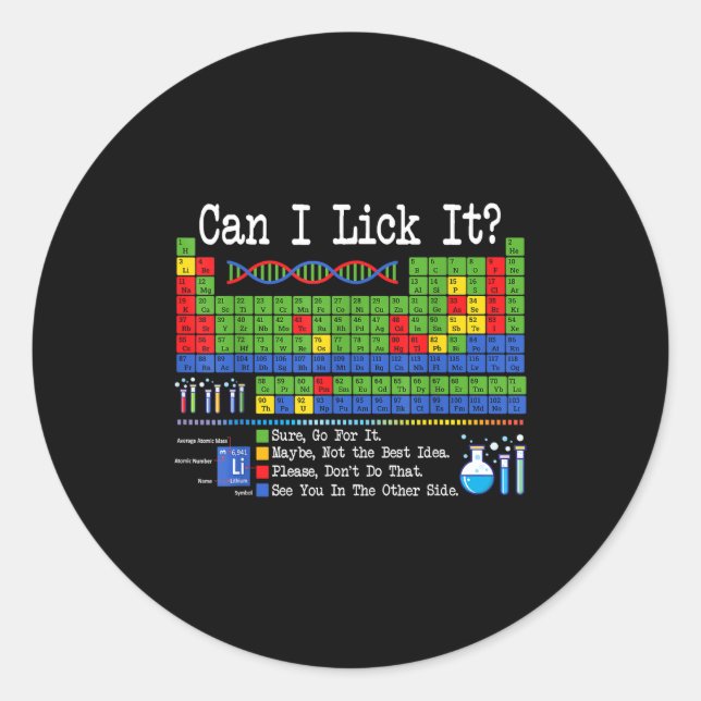 Adesivo Can I Lick It Periodic Table Funny Science Teacher (Frente)