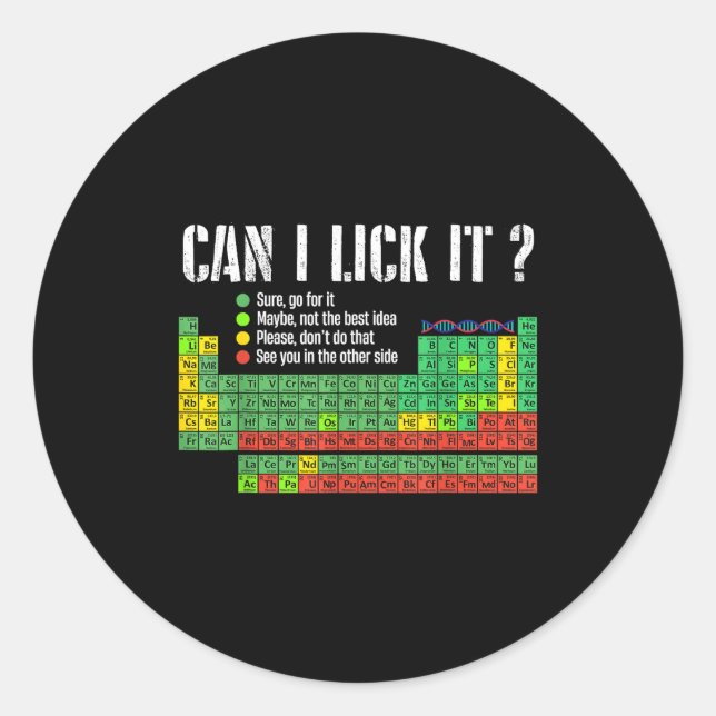 Adesivo Can I Lick It Periodic Table Funny Science Teacher (Frente)