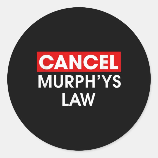 Adesivo Cancelar Lei de Murphys Imagem Funny Law School Ca (Frente)