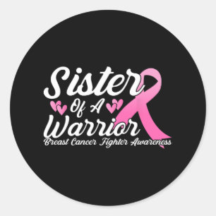 Adesivo Cancer Combatendo Consciência Irmã De Um Guerreiro