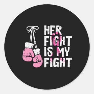 Adesivo Cancer De Mama Boxando Luvas Ela Luta Minha Mulher