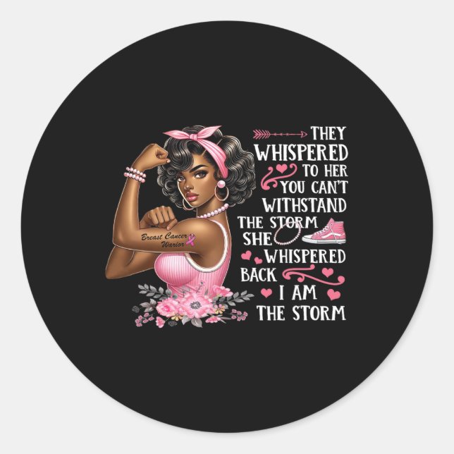 Adesivo Cancer Eu Sou A Tempestade Mulheres Negras Que Ves (Frente)