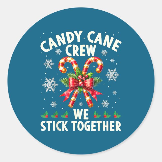 Adesivo Candy Cane Crew We Stick Together Christmas Costum (Frente)