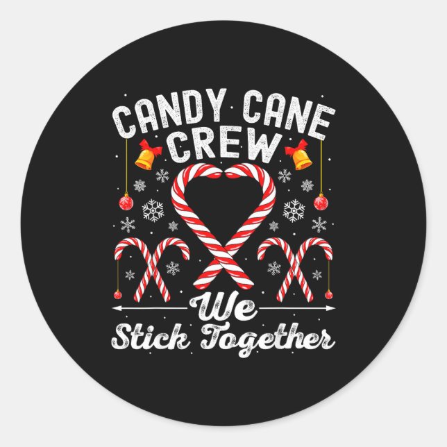 Adesivo Candy Cane Crew We Stick Together Family Matching  (Frente)