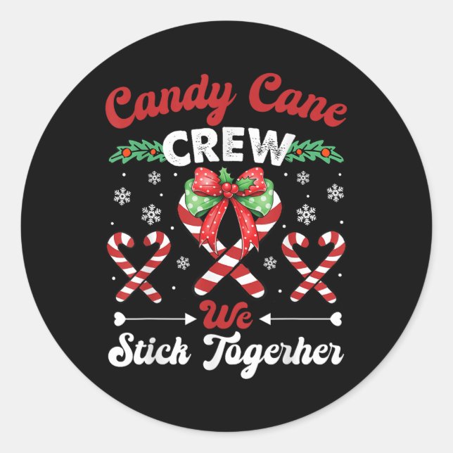 Adesivo Candy Canes Crew Piada Engraçada Nós Pegamos Candi (Frente)