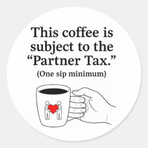 Adesivo Caneca de Café Casais Engraçados Imposto Parceiro
