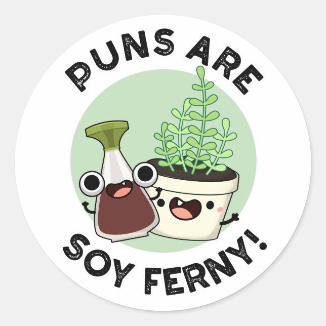 Adesivo Canhões De Soy Ferny Funny Soy Moles Planta (Frente)
