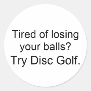 Adesivo Cansado de perder suas bolas? Golfe do disco da