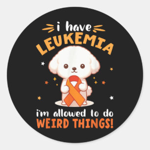 Adesivo Cão Bichon Eu Tenho Leucemia Estou Permitido Fazer