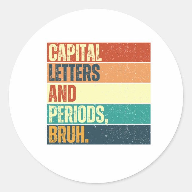 Adesivo Capital Letters and Periods Bruh, Bruh Professor (Frente)