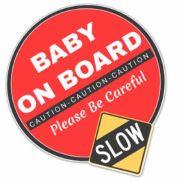 Adesivo Car Caution Baby On Conselho (Aviso Cuidado)