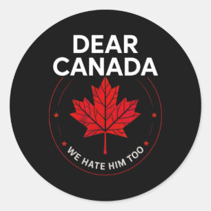 Adesivo Cara Canadá Nós Também O Odiamos Camisa Trump Polí