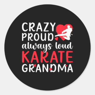 Adesivo Caratê Louco Orgulhoso Avó Karate Avó Karate Avó 1