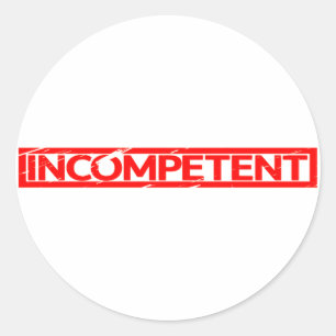 Adesivo Carimbo Incompetente