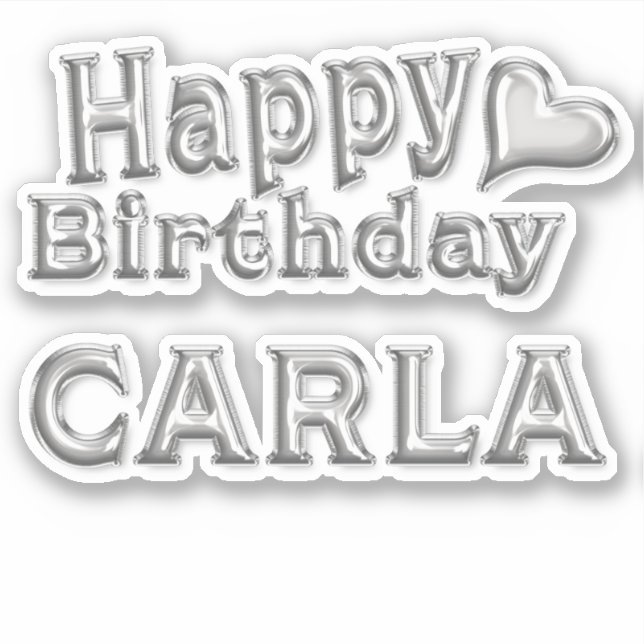 Adesivo Carla Happy Birthday silver Aufkleber Sticker (Frente)