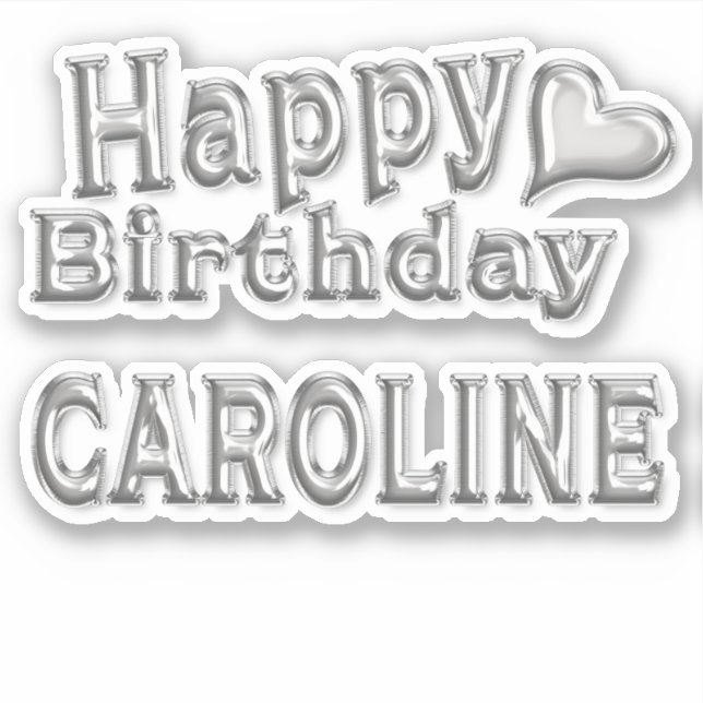 Adesivo Caroline Happy Birthday silver Aufkleber Sticker (Frente)
