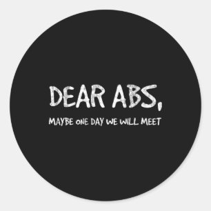 Adesivo Caros Abs Talvez Um Dia Nos Encontremos Engraçados