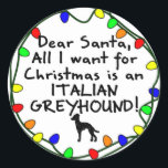 Adesivo Caros Papais noeis Italianos Greyhound<br><div class="desc">Caros Papais noeis, tudo o que quero para o Natal é um Greyhound italiano! Os adornos divertidos de cães de férias e outros itens estão aninhados numa série de luzes de Natal coloridas, e um pequeno desenho da raça de cães por uma criança. Extremamente fofo, perfeito para incluir seu Greyhound...</div>