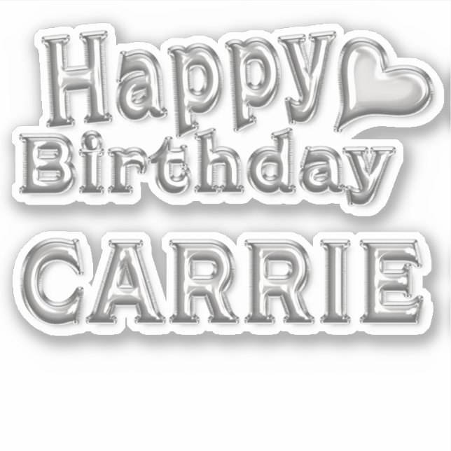Adesivo Carrie Happy Birthday silver Aufkleber Sticker (Frente)