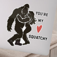 Casal Romântico Divertido BigFoot “Você é Meu Squa