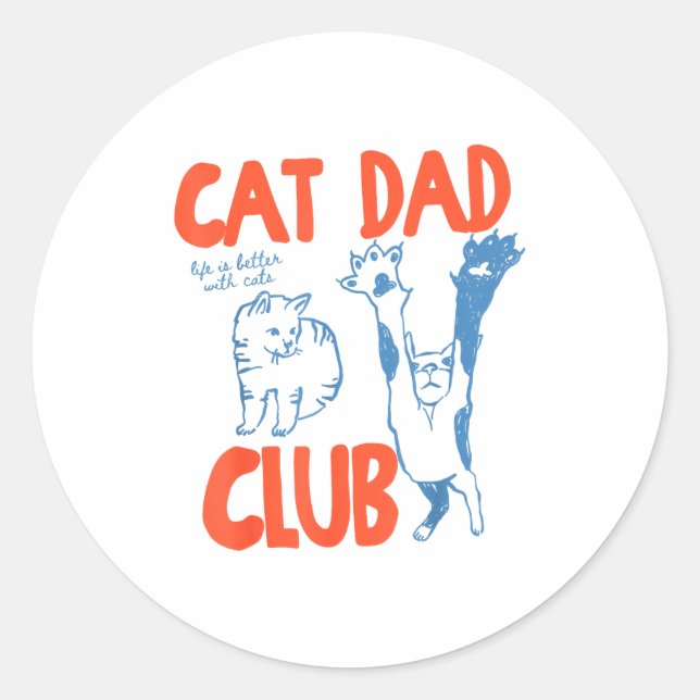 Adesivo Cat Dad Club Life Is Better With Cats Father's Day (Frente)