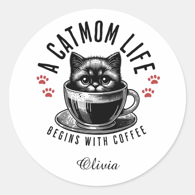 Adesivo Cat Mãe A Vida Começa com Café - personalizado (Frente)
