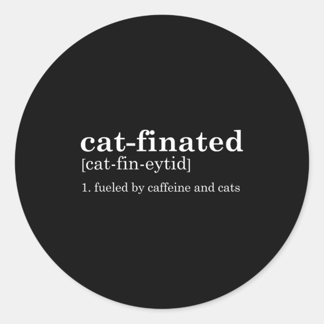 Adesivo Cats &amp; Coffee Lover Funny Caffeine Quote Coffe (Frente)