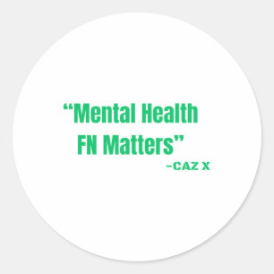 Adesivo Caz X- Mental Health Fn S Green Sticker