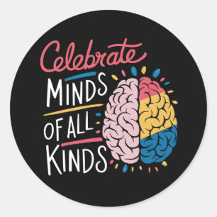 Adesivo Celebre Mentes de Todos os Tipos Conscientização s