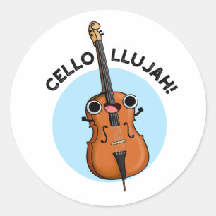 Adesivo Cello-Llujah Funny Cello Pun
