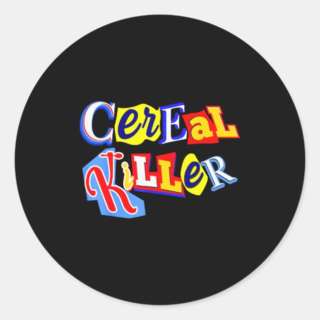 Adesivo Cereal Killer Food Lover Ironic Funny Breakfast Pu (Frente)
