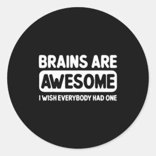 Adesivo Cérebros que todos tinham equipe de desejo