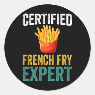 Adesivo Certified French Fry Expert Trump Fast Comida Love