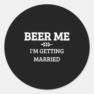 Adesivo Cerveja Me Estou Casando Funny Groom Bachelor Br