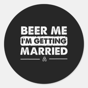 Adesivo Cerveja pra Mim Estou Me Casando Noivo Festa de So