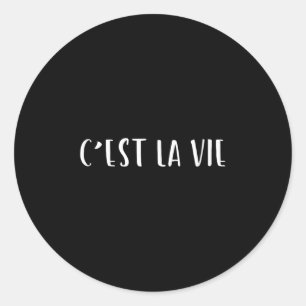 Adesivo Cest La Vie French Say Design