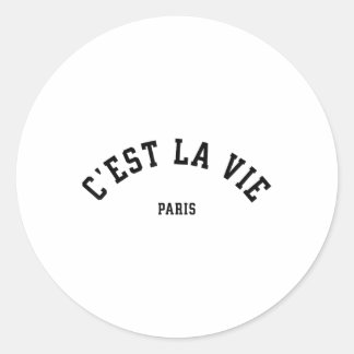 Adesivo Cest La Vie Paris França Mulheres Homens Vintage V
