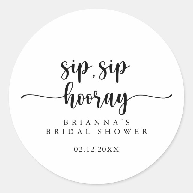 Adesivo Chá de Noiva Calligraphy Sip Sip Hooray  (Frente)