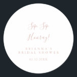 Adesivo Chá de panela rosa Dourado Sip Sip Hooray<br><div class="desc">Este chá de panela de sorvete de ouro rosa é perfeito para um chá de casamento moderno. O design simples e elegante apresenta a tipografia de script clássico e de rico em rosa-ouro.</div>