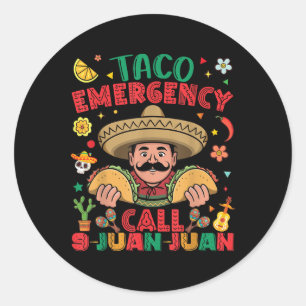 Adesivo Chamada de Emergência do Taco 9 Juan Cinco De Mayo