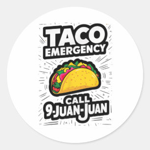 Adesivo Chamada de Emergência do Taco 9 Juan Funny Cinco d