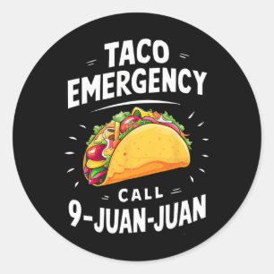 Adesivo Chamada de Emergência do Taco 9 Juan Funny Cinco d